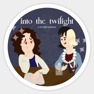 Into the Twilight Sticker